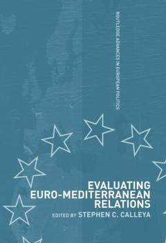 Couverture de l’ouvrage Evaluating Euro-Mediterranean Relations