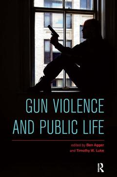 Couverture de l’ouvrage Gun Violence and Public Life