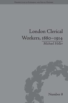 Couverture de l’ouvrage London Clerical Workers, 1880-1914
