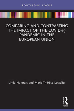 Couverture de l’ouvrage Comparing and Contrasting the Impact of the COVID-19 Pandemic in the European Union