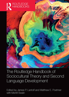 Couverture de l’ouvrage The Routledge Handbook of Sociocultural Theory and Second Language Development
