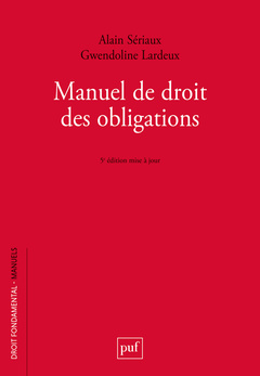 Cover of the book Manuel de droit des obligations
