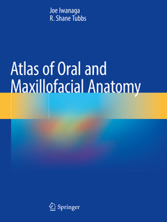 Couverture de l’ouvrage Atlas of Oral and Maxillofacial Anatomy