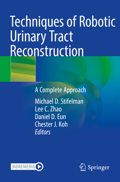 Couverture de l’ouvrage Techniques of Robotic Urinary Tract Reconstruction
