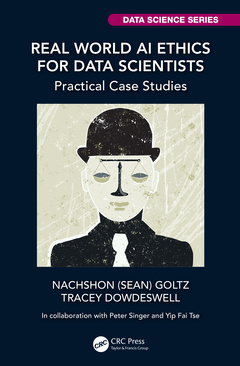 Couverture de l’ouvrage Real World AI Ethics for Data Scientists