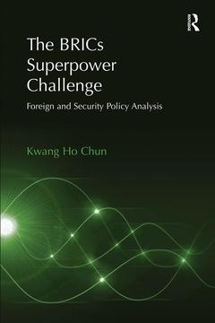 Couverture de l’ouvrage The BRICs Superpower Challenge