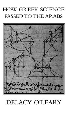 Cover of the book How Greek Science Passed On To The Arabs