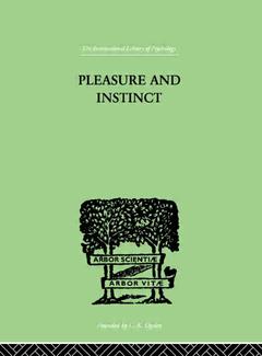 Couverture de l’ouvrage Pleasure And Instinct