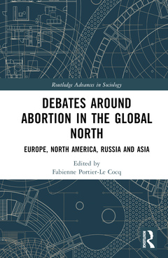 Couverture de l’ouvrage Debates Around Abortion in the Global North