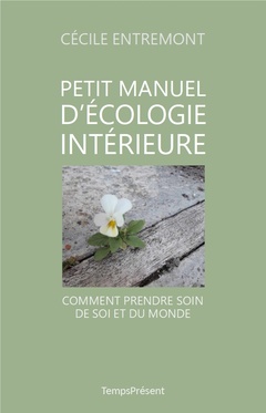 Couverture de l’ouvrage Petit manuel d'écologie intérieure