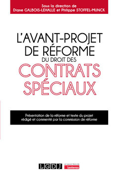 Cover of the book L'avant-projet de réforme du droit des contrats spéciaux