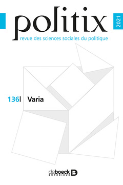 Couverture de l’ouvrage Politix 2021/4 - 136 - Varia