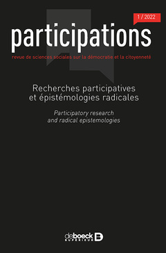 Couverture de l’ouvrage Participations 2022/1 - 32 - Recherches participatives et épistémologies radicales