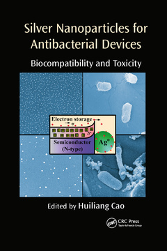Couverture de l’ouvrage Silver Nanoparticles for Antibacterial Devices