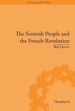 Couverture de l’ouvrage The Scottish People and the French Revolution