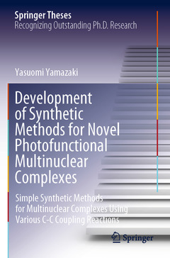 Couverture de l’ouvrage Development of Synthetic Methods for Novel Photofunctional Multinuclear Complexes 