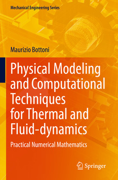 Couverture de l’ouvrage Physical Modeling and Computational Techniques for Thermal and Fluid-dynamics