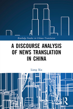 Cover of the book A Discourse Analysis of News Translation in China