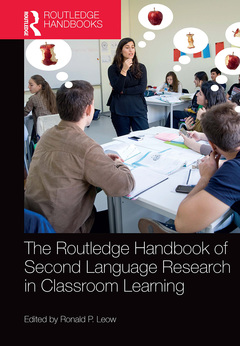 Couverture de l’ouvrage The Routledge Handbook of Second Language Research in Classroom Learning