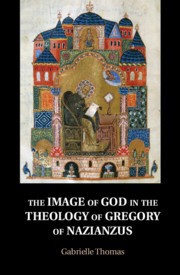 Cover of the book The Image of God in the Theology of Gregory of Nazianzus
