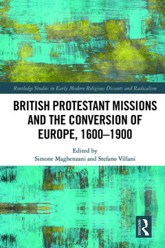 Couverture de l’ouvrage British Protestant Missions and the Conversion of Europe, 1600–1900
