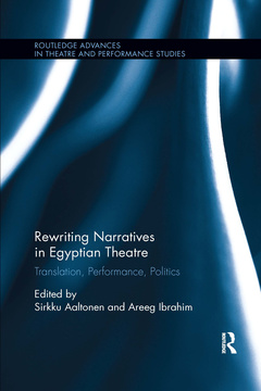 Couverture de l’ouvrage Rewriting Narratives in Egyptian Theatre