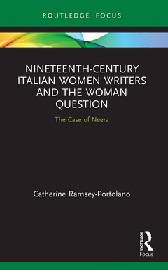 Couverture de l’ouvrage Nineteenth-Century Italian Women Writers and the Woman Question