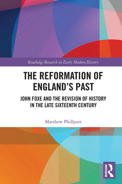 Couverture de l’ouvrage The Reformation of England's Past