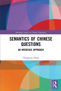 Couverture de l’ouvrage Semantics of Chinese Questions
