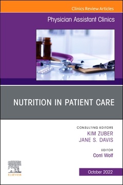 Couverture de l’ouvrage Nutrition in Patient Care, An Issue of Physician Assistant Clinics