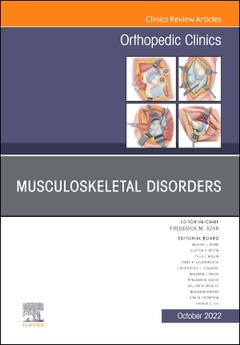 Couverture de l’ouvrage Musculoskeletal Disorders, An Issue of Orthopedic Clinics
