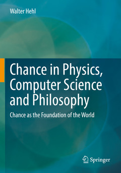 Couverture de l’ouvrage Chance in Physics, Computer Science and Philosophy