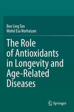 Cover of the book The Role of Antioxidants in Longevity and Age-Related Diseases 