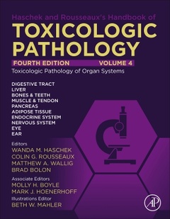 Couverture de l’ouvrage Haschek and Rousseaux's Handbook of Toxicologic Pathology, Volume 4: Toxicologic Pathology of Organ Systems