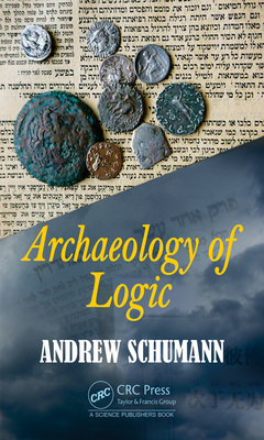 Couverture de l’ouvrage Archaeology of Logic