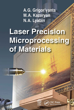 Couverture de l’ouvrage Laser Precision Microprocessing of Materials