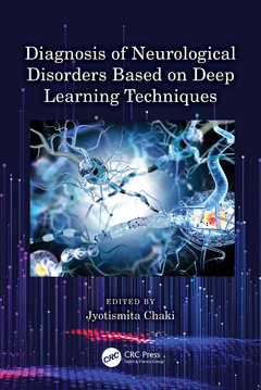 Couverture de l’ouvrage Diagnosis of Neurological Disorders Based on Deep Learning Techniques