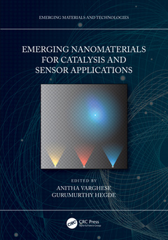 Couverture de l’ouvrage Emerging Nanomaterials for Catalysis and Sensor Applications