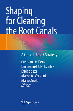 Couverture de l’ouvrage Shaping for Cleaning the Root Canals