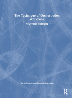Couverture de l’ouvrage The Technique of Orchestration Workbook