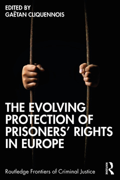 Couverture de l’ouvrage The Evolving Protection of Prisoners’ Rights in Europe