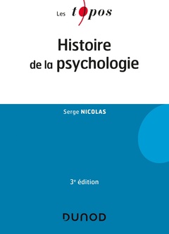 Couverture de l’ouvrage Histoire de la psychologie - 3e éd.