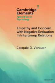 Couverture de l’ouvrage Empathy and Concern with Negative Evaluation in Intergroup Relations