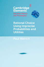 Cover of the book Rational Choice Using Imprecise Probabilities and Utilities