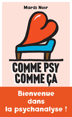 Cover of the book Comme psy comme ça