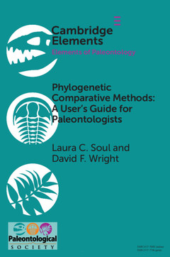Couverture de l’ouvrage Phylogenetic Comparative Methods: A User's Guide for Paleontologists
