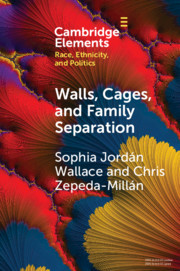 Couverture de l’ouvrage Walls, Cages, and Family Separation