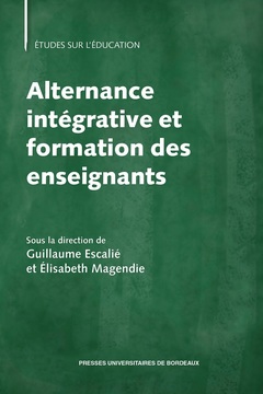 Couverture de l’ouvrage Alternance intégrative et formation des enseignants