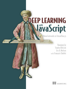 Couverture de l’ouvrage Deep Learning with JavaScript