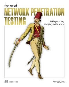 Couverture de l’ouvrage Art of Network Penetration Testing, The